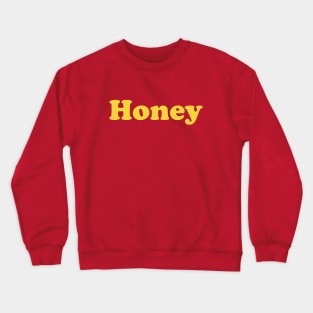 Honey Crewneck Sweatshirt